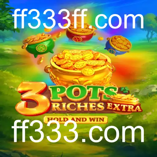 3potsExtra: Um Mergulho no Fascinante Mundo do Jogo Online com ff333.com